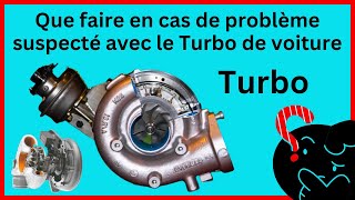Que Faire En Cas De Problème Suspecté Avec Le Turbo De Ma Voiture ? Simoauto