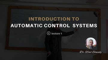 introduction to automatic control  systems | lecture 1