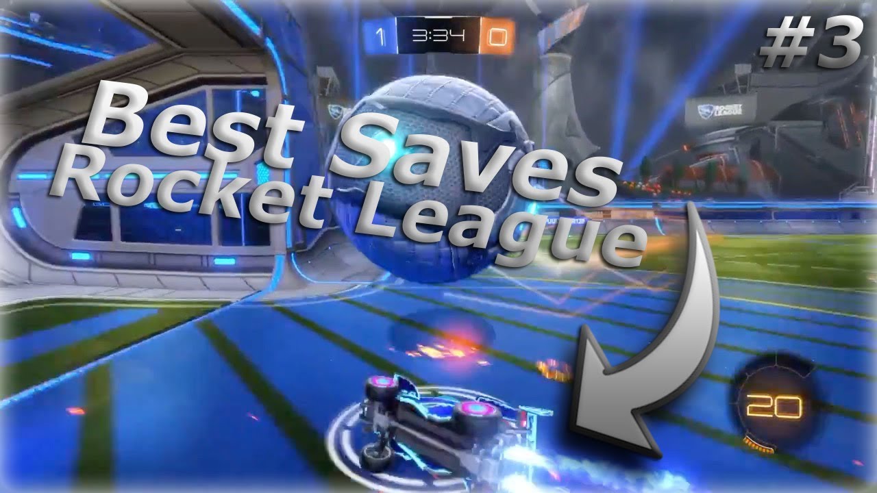 Best Saves Rocket league 3 YouTube