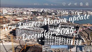 Durres Marina Update December 2025 4K Albania