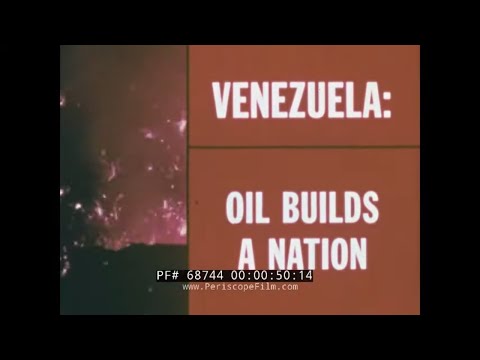 VENEZUELA " OIL BUILDS A NATION "  1972 PETROLEUM INDUSTRY FILM  68744