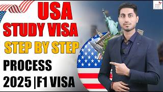 Usa Study Visa Step By Step Process 2025 F1 Visa