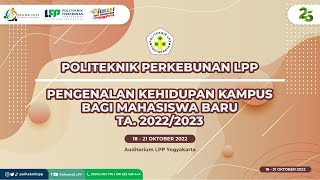 PENGENALAN KEHIDUPAN KAMPUS BAGI MAHASISWA BARU TA. 2022/2023 #DAY2