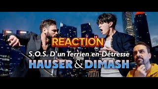 Dimash Qudaibergen \u0026 Hauser - S.O.S d'un terrien en détresse REACTION