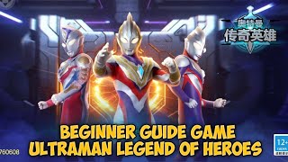 Rekomendasi Karakter，Tips dan Trick Untuk Pemain Baru Game Ultraman Legend Of Heroes screenshot 4