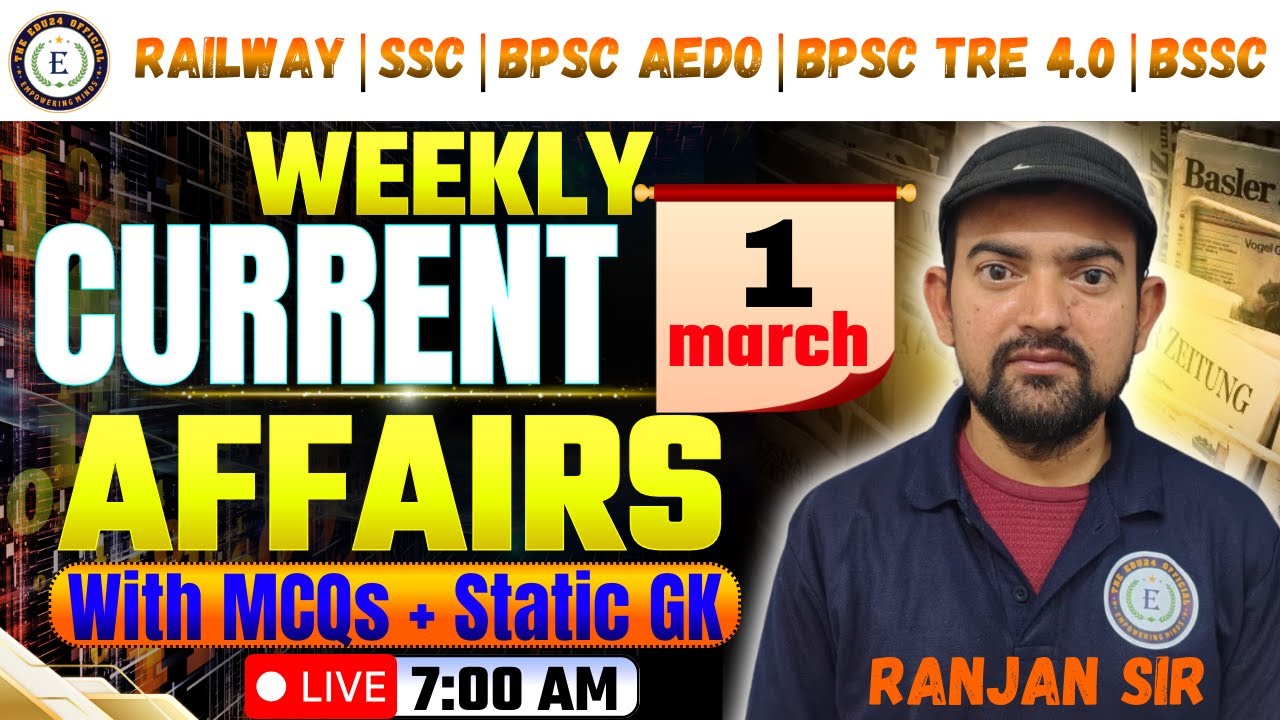 Weekly Current Affairs Live 🔥 | BPSC/BSSC Special | Most Important MCQs | Bihar Exams 2026