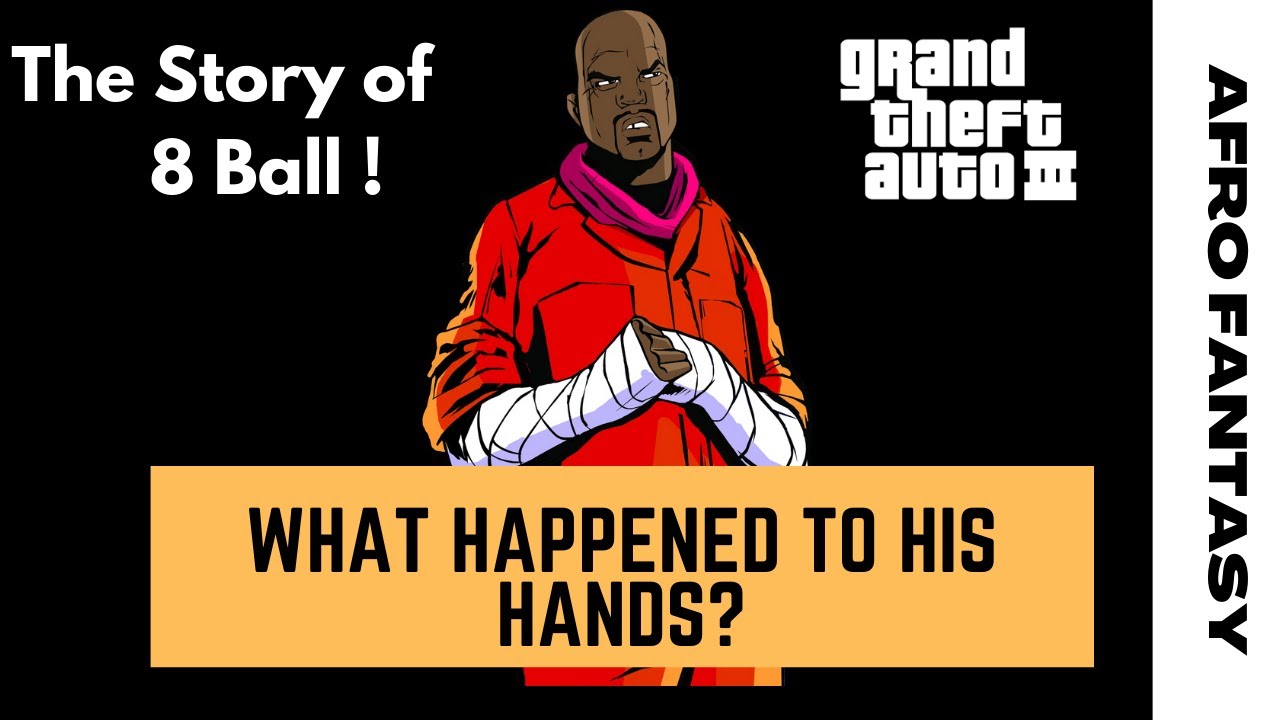 GTA III The Story Of 8 Ball Gta Gta5 Gtaonline Gta3 YouTube 