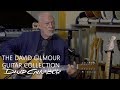 Capture de la vidéo The David Gilmour Guitar Collection