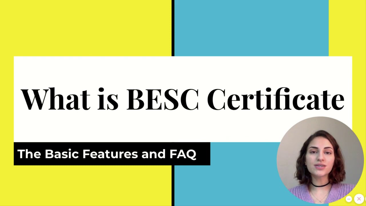 What is BESC Certificate? GetCTN Explains