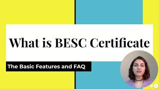 What Is Besc Certificate? Getctn Explains