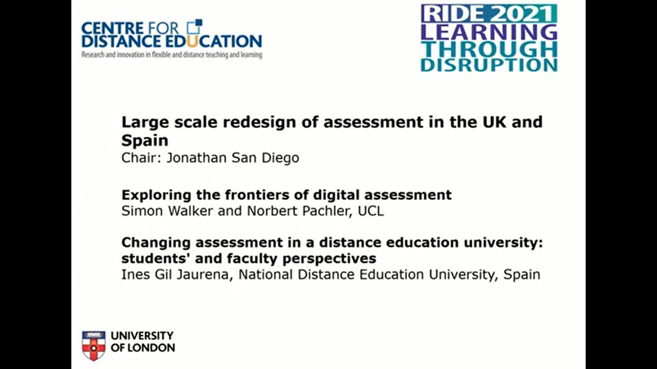 RIDE 2021: Session A - Large scale redesign of assessment in the UK and Spain