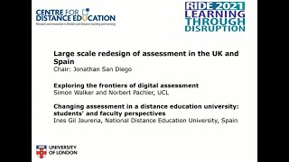 RIDE 2021: Session A - Large scale redesign of assessment in the UK and Spain