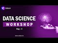 Data Science Workshop for Beginners | Day - 3 | Mr.Ranjith | Zukun Academy.......
