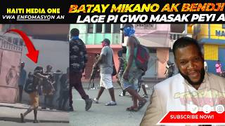 Batay Viv Ansanm Ak Viv Ansanm Chef Gang Mikanò Pèdi Anpil Solda Nan Batay La Fas ak Bendji