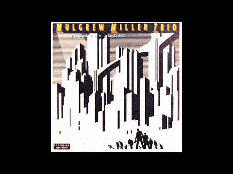 【ジャズ】Mulgrew Miller/ Work ! ピアノ・トリオ珠玉の一枚 ジャズ】Mulgrew Miller/ Work ! ピアノ・トリオ珠玉の一枚