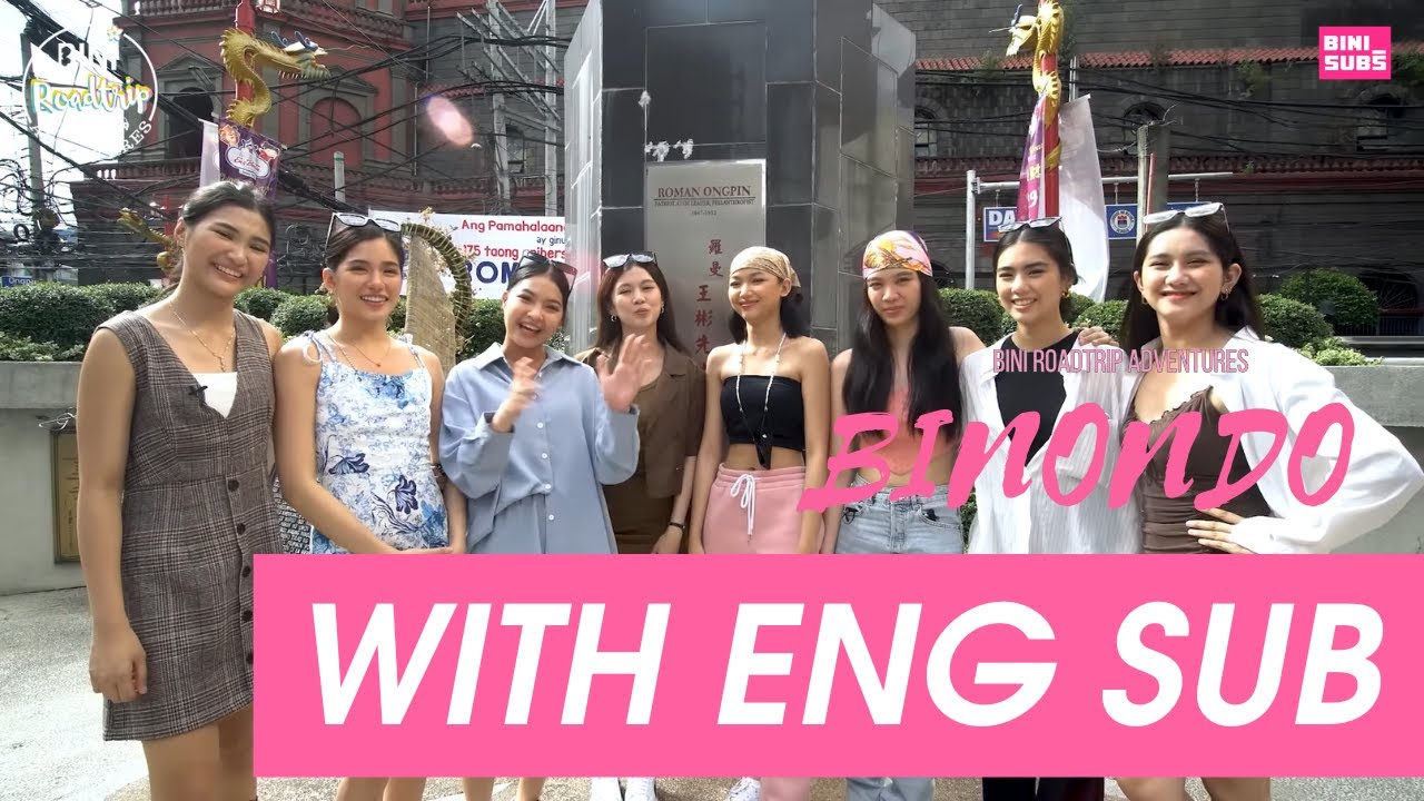 [ENG SUB] The BINI Roadtrip Adventures in Manila Episode 6 | Binondo #220707