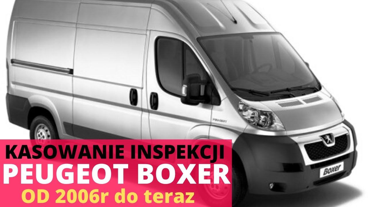 Kasowanie Inspekcji Peugeot Boxer Od 2006R / Insp Reset/ Oilchange / Inspection Reset - Youtube