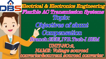Static Stunt Compensators | Flexible A.C Transmission System | EEE |Educational Videos | DBS Talks