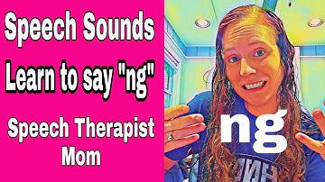 Speech Sounds: Learning how to say the "NG" sound!- Sound Eliciting Articulation Instructions
