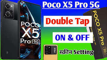 Poco X5 Pro 5G double tap on off screen / Poco X5 Pro double tap turn on off screen setting