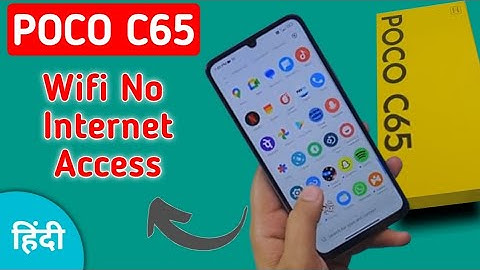 Wi Fi connected but no internet access POCO c65, Wi Fi connect hone per bhi internet nahin chal raha