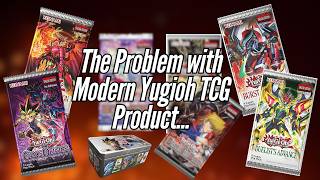 The Problem with Modern Yugioh TCG Product... Discussion and Box Opening