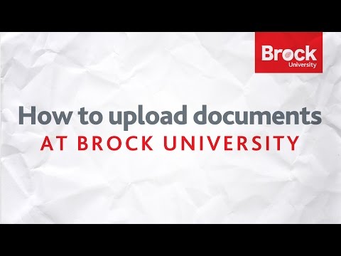 How to upload documents at Brock University