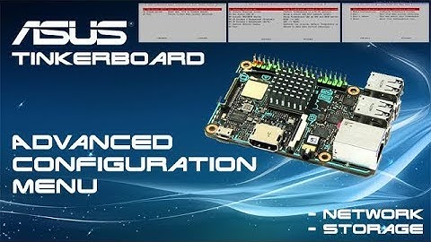 ASUS Tinkerboard Advanced Configuration Menu