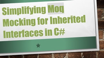 Simplifying Moq Mocking for Inherited Interfaces in C#
