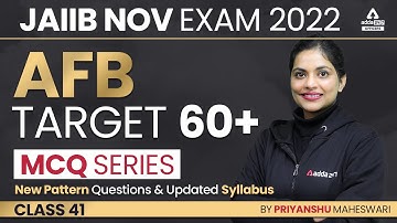 JAIIB Exam Nov 2022 | JAIIB AFB MCQ Series | New Pattern Questions & Updated Syllabus | Class 41
