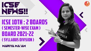 📣CISCE Latest News!! ICSE Class 10 Board Exams in 𝟮 𝗦𝗲𝗺𝗲𝘀𝘁𝗲𝗿𝘀 2021-22 (𝗦𝘆𝗹𝗹𝗮𝗯𝘂𝘀 𝗗𝗶𝘃𝗶𝘀𝗶𝗼𝗻) |✌Vedantu screenshot 5
