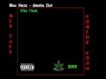 Blac Haze - Smoke Out