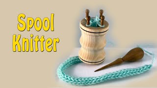 Spool Knitter - Episode 332