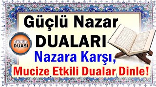 Nazara Karşı En Etkili Güçlü Nazar Duaları Dinle