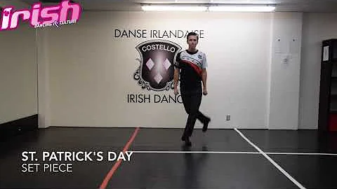 IRISH DANCE - a "HOW TO" on the St. Patrick's Day trad set dance - Grade Exams Level 4 - Part 1