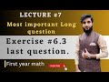 6.3 maths class 11 | lecture # 7 By M.Muneeb @mathsworld.8433