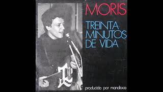 Video thumbnail of "Moris - 09. Escúchame (bonus track)"
