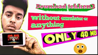 How to download tekken without emulator  2020 only 40 mb screenshot 3
