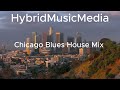Chicago Blues House Mix • Heavy Progressive Driving Beats 🚛
