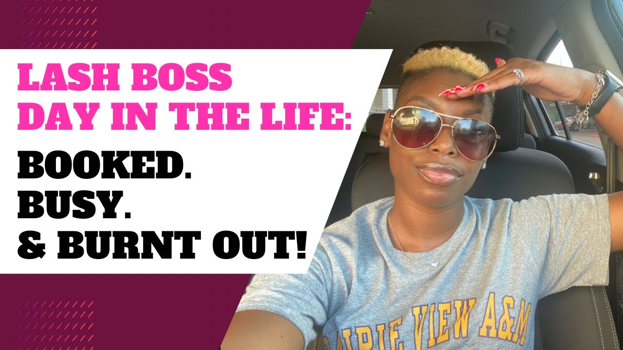 BEGINNER LASH ARTIST ADVICE| Booked, Busy, & Burnt Out!