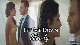 Eda &amp; Serkan - Let Me Down Slowly