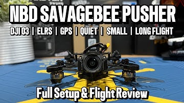 Stealthiest FPV Drone? NewBeeDrone Savagebee Pusher | Full Setup & Flight Review