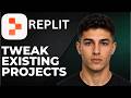 How to Easily Tweak Existing Projects With Replit 2026 Step by Step Beginner Tutorial