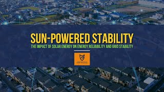 The Impact of Solar Energy on Energy Reliability and Grid Stability