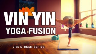 Vin / Yin Live Fusion Yoga Class - Five Parks Yoga