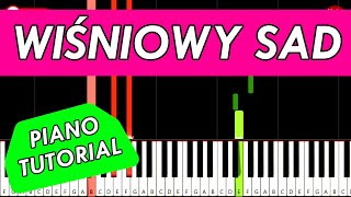 WIŚNIOWY SAD 🎹 Piano Tutorial