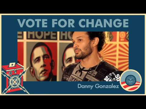 Danny Gonzalez and Vote For Change