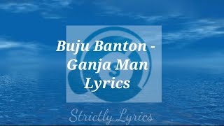 Buju Banton - Ganja Man Lyrics