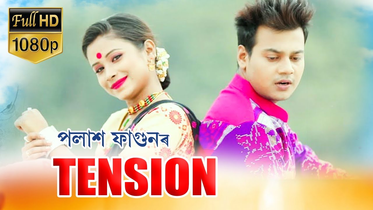 Tension By Polakh Fagun || New Assamese Video Song 2020
