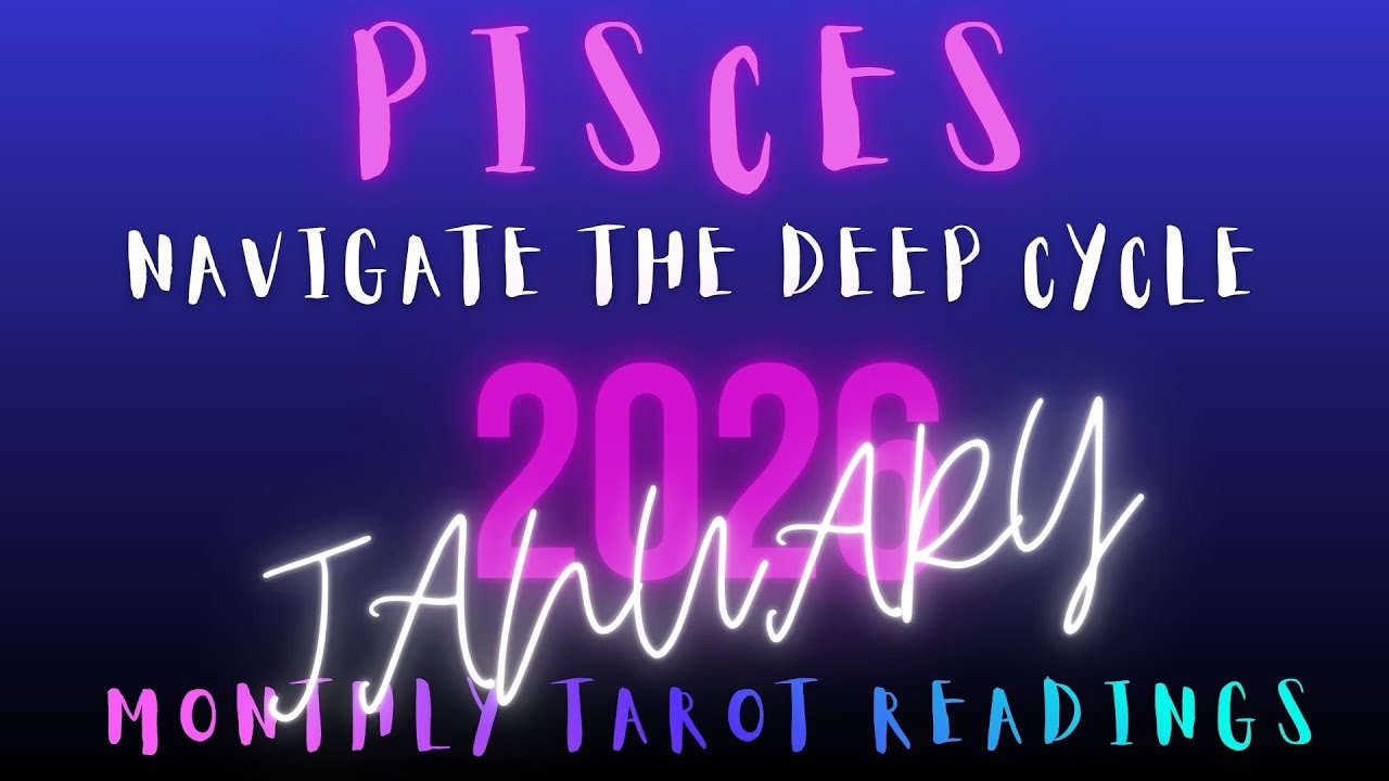 Pisces ♓️ January 2026: Navigate the Deep Cycle | Monthly Tarot Reading ✨